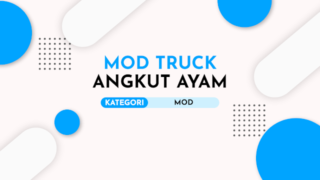 Mod Bussid Truck Angkut Ayam