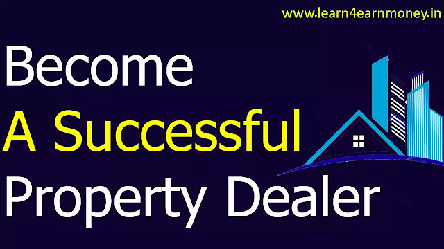 How To Become Real Estate Agent Business In India 2020