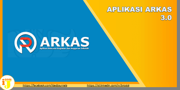 APLIKASI ARKAS 3.0 Aplikasi Rencana Kegiatan & Anggaran Sekolah