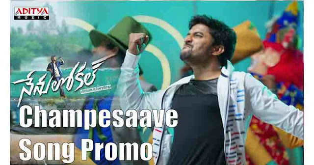 chanpesaave song lyrics nenu local