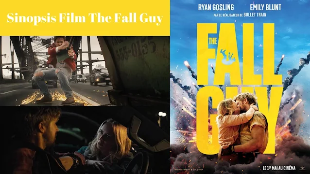 sinopsis film the fall guy