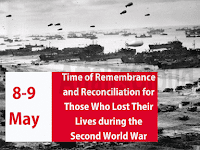 Time of Remembrance and Reconciliation for Those Who Lost Their Lives during the Second World War - 08-09 May.