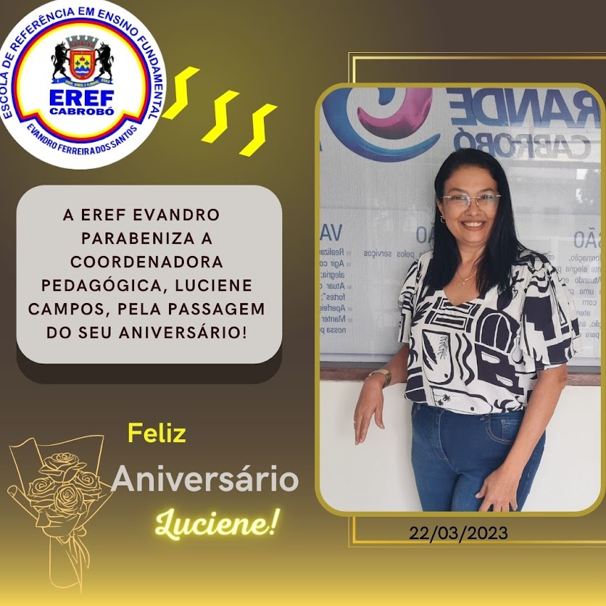 Feliz aniversário Luciene Campos!