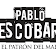 Pablo Escobar El Patron Del Mal - Descargar Serie Completa por MEGA