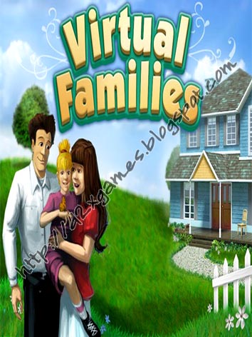 Free Download Games - Virtual Families