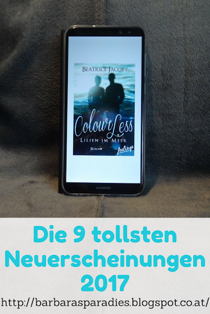 Die 9 tollsten Neuerscheinungen 2017 - Colourless - Lilien im Meer von Beatrice Jacoby