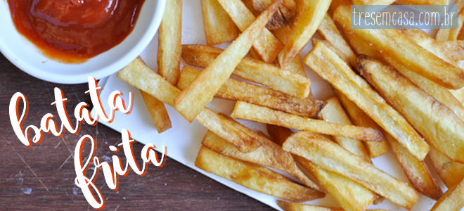 receita de batata frita