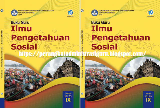 Download Buku Guru IPS Kelas IX Kurikulum 2013 Revisi 2018 