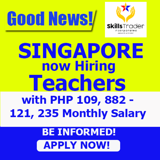 Singapore now Hiring Teachers with 109, 882 - 121, 235 Monthly Salary | Apply Now | Read Full Details Here!