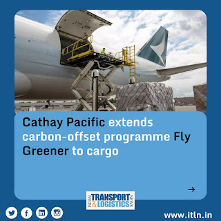 Cathay Pacific extends carbon-offset programme Fly Greener to cargo  