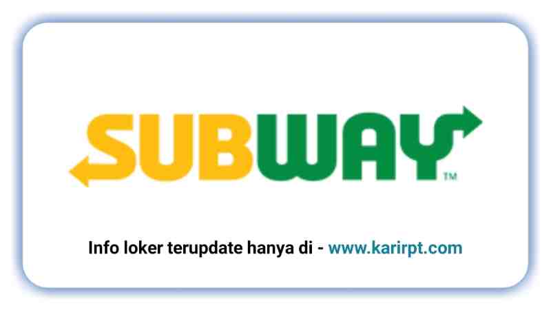 Info Loker Subway