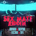 SEX MATE RIDDIM CD (2014)