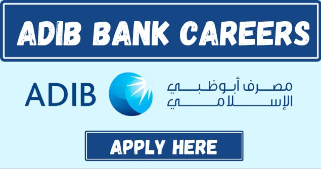 Abu Dhabi Islamic Bank Careers in UAE