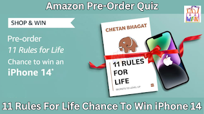 Amazon 11 Rules For Life Chance To Win iPhone 14 | Pre Order Quiz