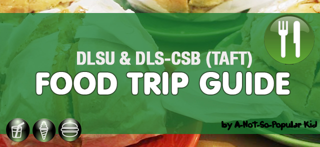 DLSU & CSB Food Trip