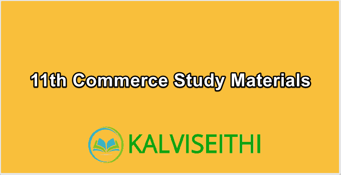 11th Commerce Study Materials
