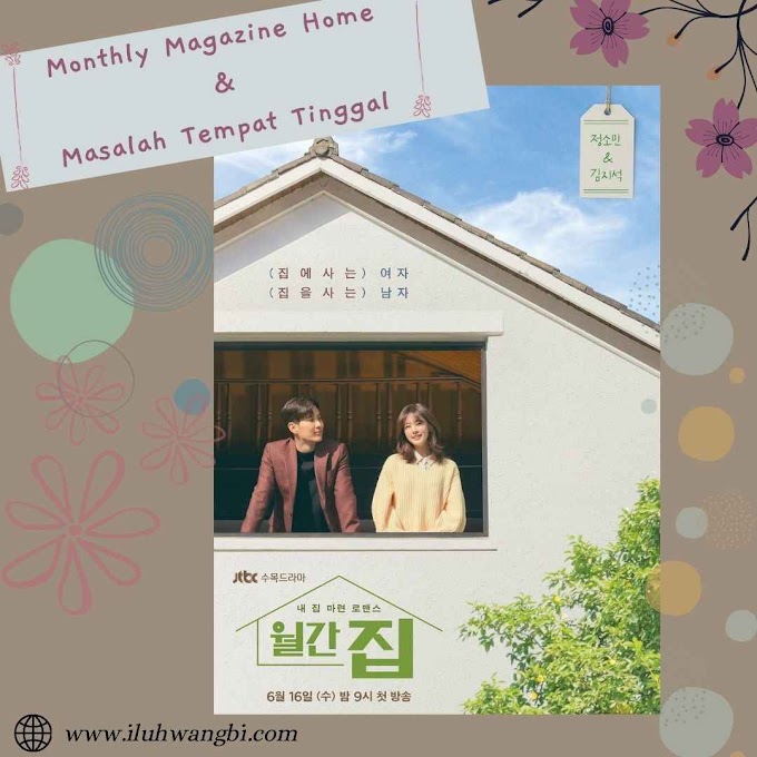 Drama Monthly Magazine Home dan Masalah Tempat Tinggal