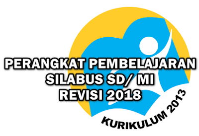 Download format perangkat pembelajaran Silabus Terbaru Kelas 1 Kurikulum 2013 Revisi 2018