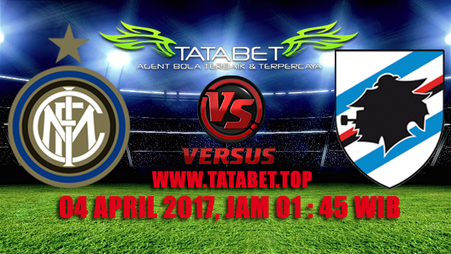 Prediksi Skor Tatabet 04 April 2017 Inter Milan vs Sampdoria