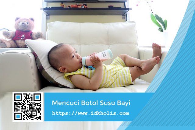 Cara Mencuci Botol Susu Bayi