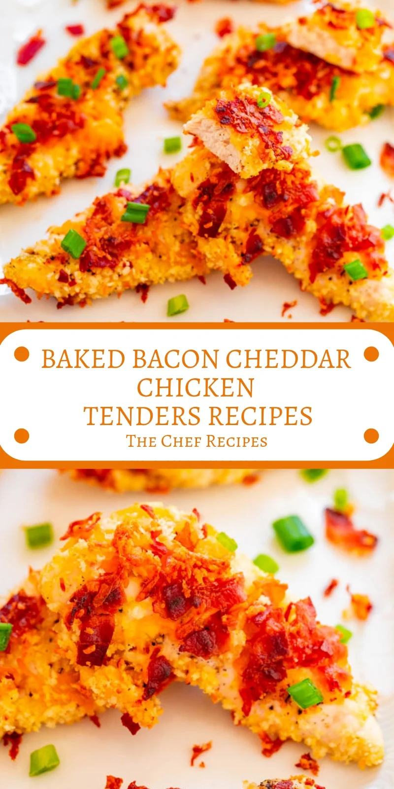 BAKED BACON CHEDDAR CHICKEN TENDERS RECIPES