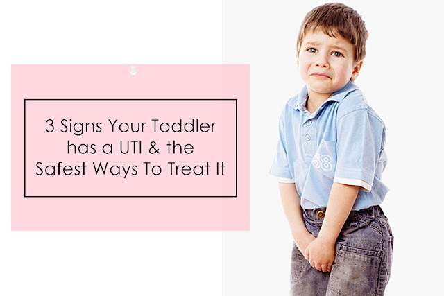 health, child health. child UTI, UTI, toddler, natural way to prevent UTI, 