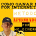 Como ganar dinero por Internet :D