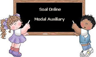  Berikut ini Soal Modal Auxiliary pilihan ganda untuk  kalian semua Soal Modal Auxiliary Pilihan Ganda plus Kunci Jawaban