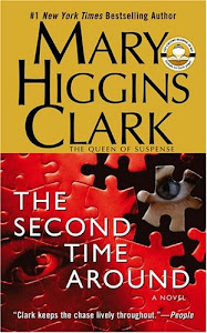 The Second Time Around: A Novel