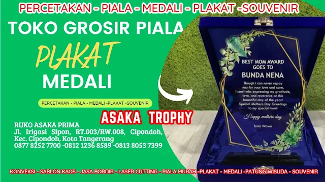 asaka trophy,plakat akrilik,plakat akrilik murah,plakat akrilik wisuda,plakat wisuda akrilik,plakat murah,harga plakat akrilik,plakat wisuda,jasa akrilik cipondoh,plakata akrilik,harga plakat akrilik murah,grosir plakat wisuda,piala akrilik,papan nama akrilik jakarta,plakat,medali akrilik,plakat akrilik siap pakai,plakat wisuda unik,harga papan akrilik,plakat akrilik polos,plakat akrilik led