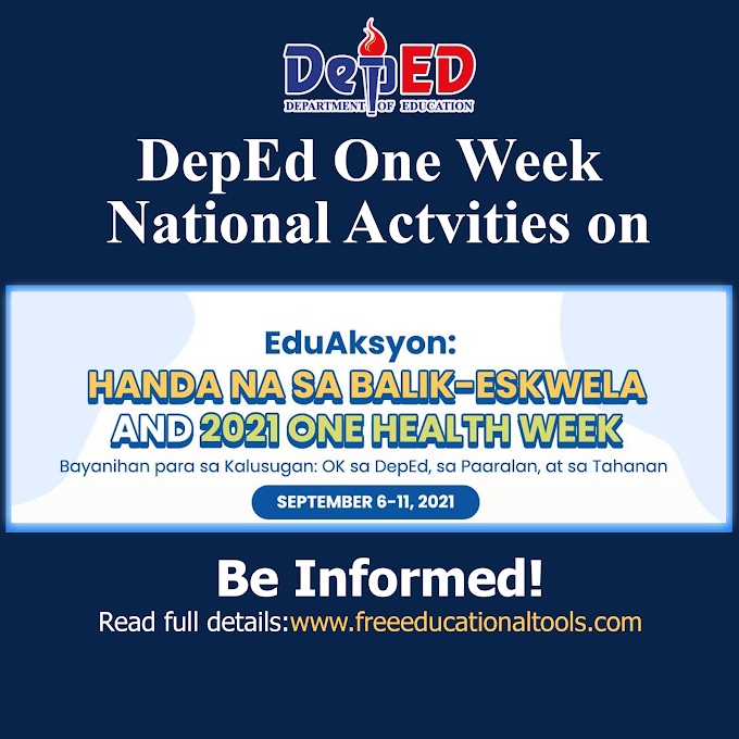 DepEd National 5-Day Activities with 3-Day Webinars | EduAksyon Ready for Back to School and 2021 One Health Week 