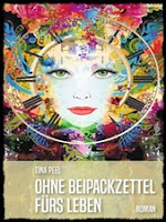 Abenteuer Selbsterkenntnis - Tina Peel - Ohne Beipackzettel fürs Leben - Buch - Bücher und Ebooks - Beratungen und Analysen