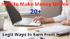 How to Earn Money Online: 20+ Legit Ways to Earn Money From Home
