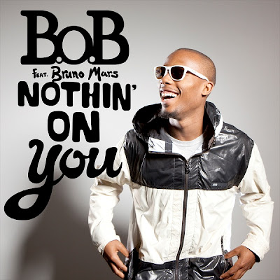 B.O.B - Nothin' On You (feat. Bruno Mars) Lyrics