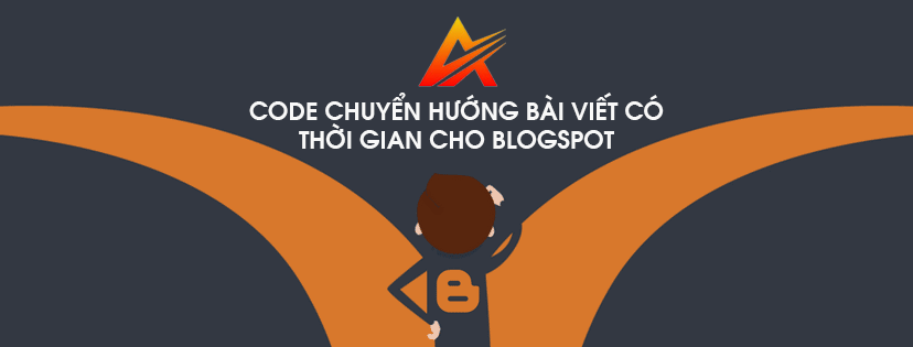 Code tự động chuyển hướng bài viết có setup thời gian cho blogspot