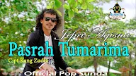 Lirik Pasrah Tumarima - Jepri Agisna 
