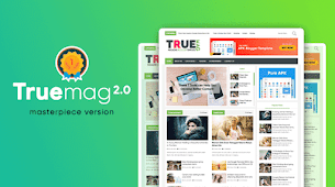 True Mag Magazine Blogger Template v2.0