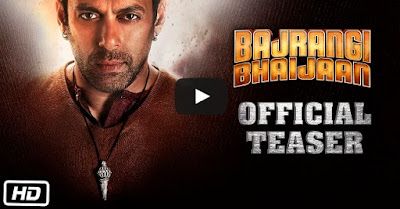 Official teaser of ‘Bajrangi Bhaijaan’ featuring Salman Khan