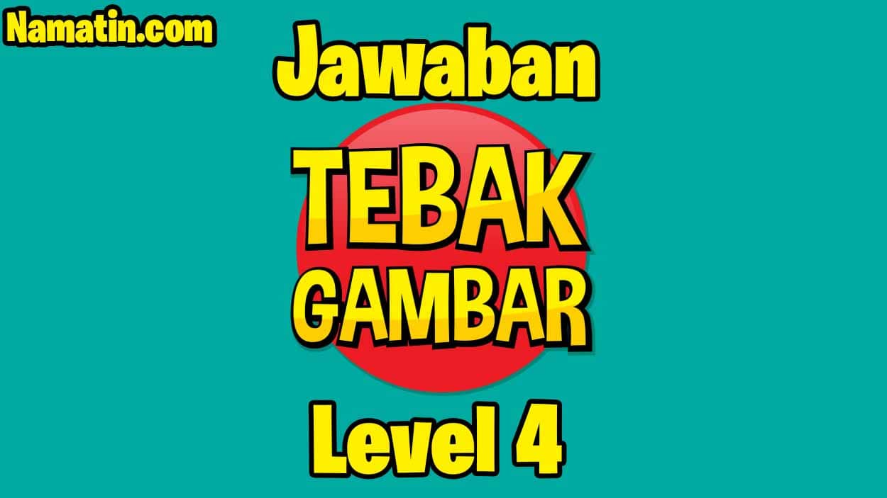 jawaban tebak gambar level 4