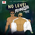 F! MUSIC: Konga Ft. Idowest – No Level | @FoshoENT_Radio