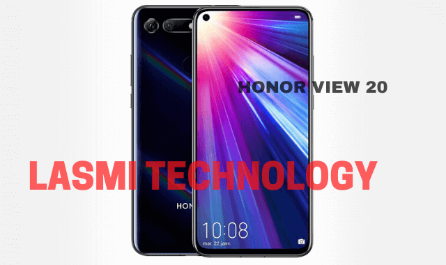 مواصفات هونر فيو 20 و سعر هاتف Honor View 20