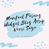 Manfaat Pasang Widget Blog Arsip Versi Saya