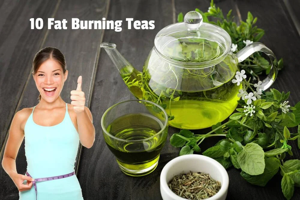 10 Teas for Fat Burning to Aid in Achieving Your Weight Loss Objectives