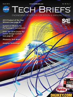 NASA Tech Briefs. Engineering solutions for design & manufacturing - March 2014 | ISSN 0145-319X | TRUE PDF | Mensile | Professionisti | Scienza | Fisica | Tecnologia | Software
NASA is a world leader in new technology development, the source of thousands of innovations spanning electronics, software, materials, manufacturing, and much more.
Here’s why you should partner with NASA Tech Briefs — NASA’s official magazine of new technology:
We publish 3x more articles per issue than any other design engineering publication and 70% is groundbreaking content from NASA. As information sources proliferate and compete for the attention of time-strapped engineers, NASA Tech Briefs’ unique, compelling content ensures your marketing message will be seen and read.