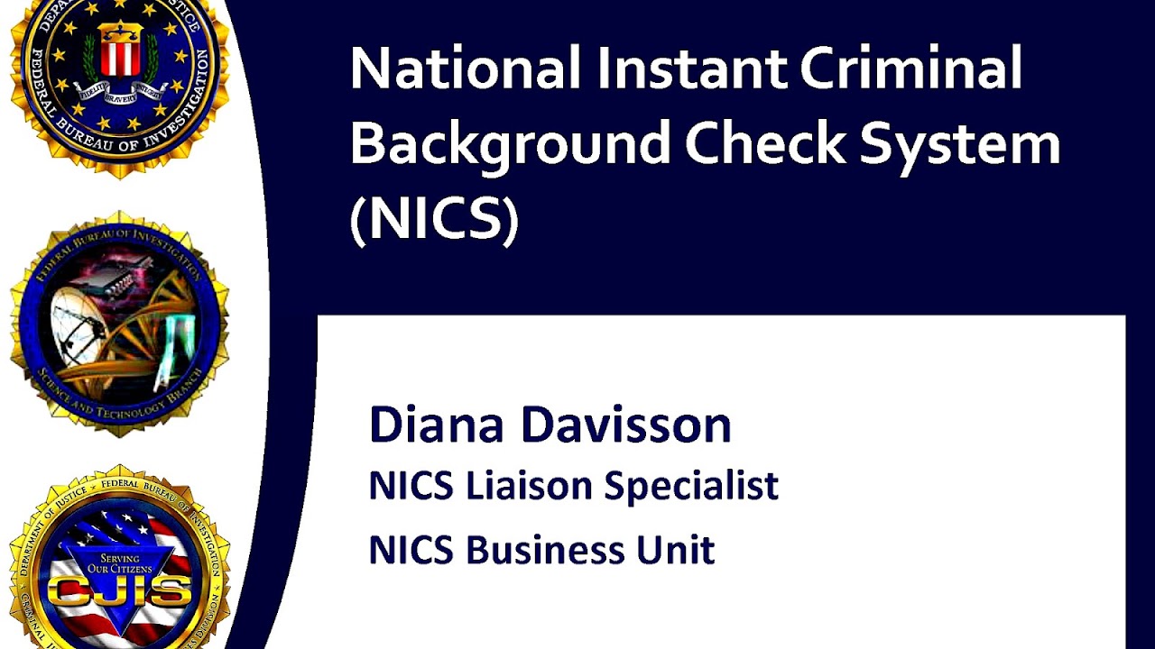 National Instant Criminal Background Check System