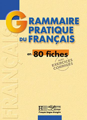 تحميل كتاب تعلم اللغة الفرنسية تحميل كتاب تعلم اللغة الفرنسية Grammaire Pratique