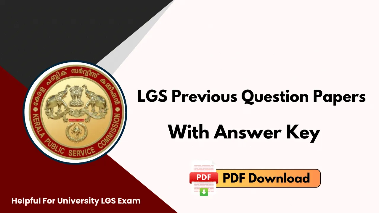 Kerala PSC LGS Previous Question Papers With Answer Key Download | LGS Question Paper Collection