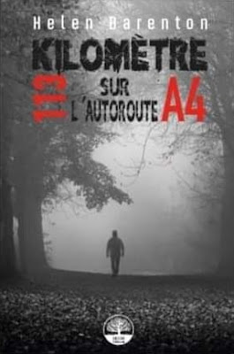 Kilomètre 113 sur l'autoroute A4 de Helen Barenton est un thriller captivant traitant de l'usurpation d'identité d'Arnaud Morel qui se réveille handicapé suite à une tentative de suicide.