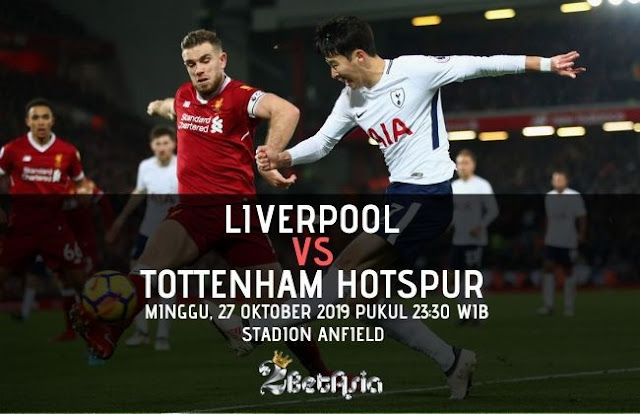  Prediksi Liverpool vs Tottenham Hotspur 27 Oktober 2019