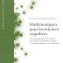 MATHÉMATIQUES POUR LES SCIENCES COGNITIVES